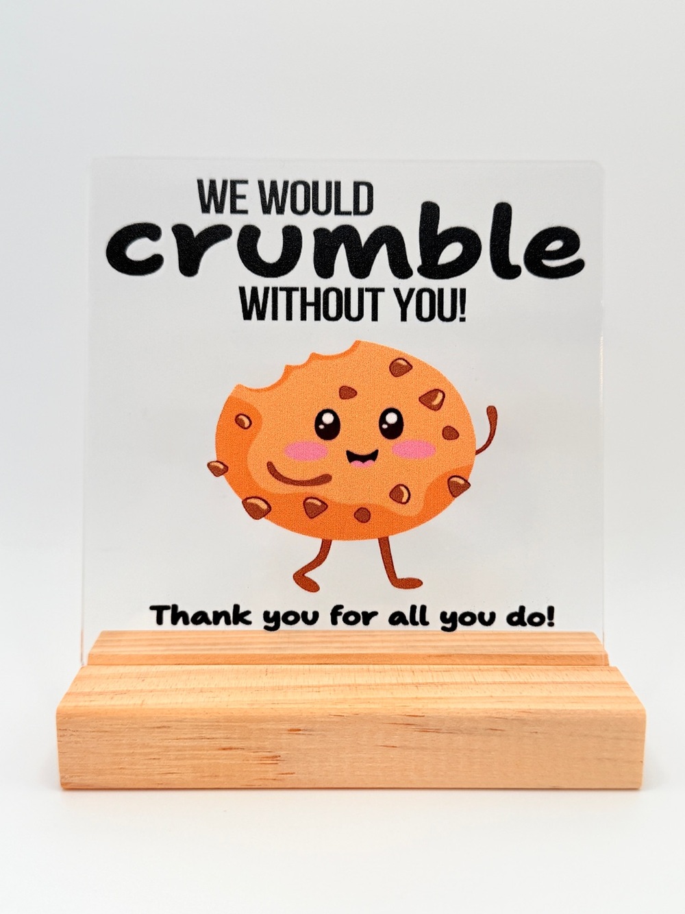 *New* Family/Office/Team/Group Appreciation Acrylic & Wood Decor/Desk Sign